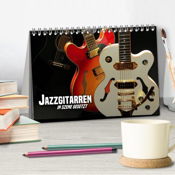 Produktbild: JAZZGITARREN in Szene gesetzt (Tischkalender 2026 DIN A5 quer), CALVENDO Monatskalender