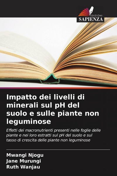 Produktbild: Impatto dei livelli di minerali sul pH del suolo e sulle piante non leguminose