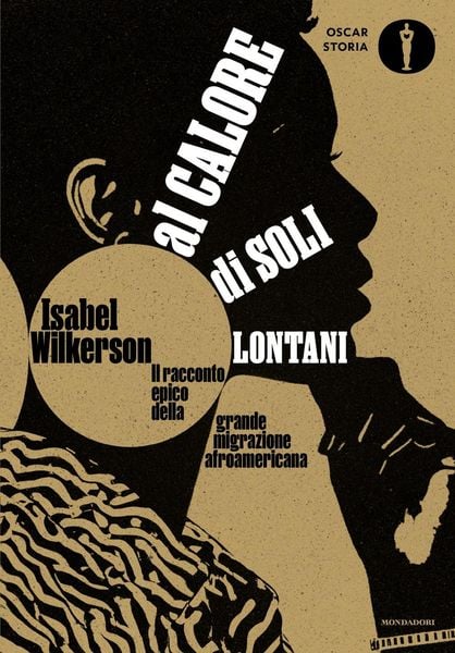 Produktbild: Al calore di soli lontani. Il racconto epico della grande migrazione afroamericana