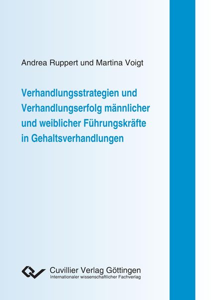 Produktbild: Verhandlungsstrategien und Verhandlungserfolg männlicher und weiblicher Führungskräfte in Gehaltsverhandlungen