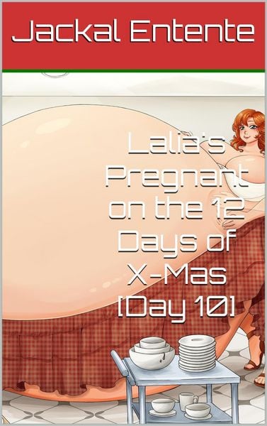 Produktbild: Lalia's Pregnant on the 12 Days of X-Mas [Day 10]