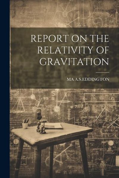 Produktbild: Report on the Relativity of Gravitation