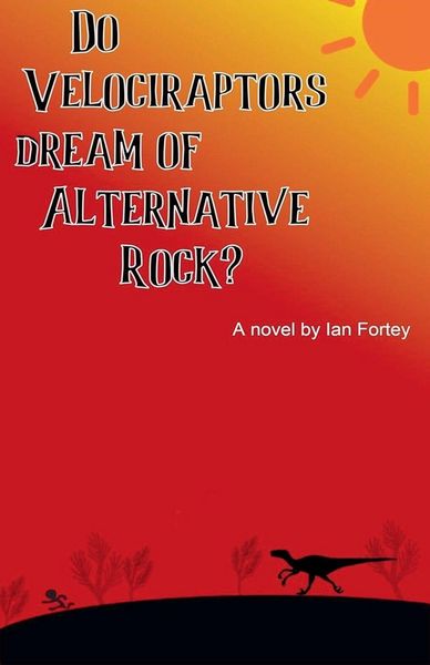Produktbild: Do Velociraptors Dream of Alternative Rock?