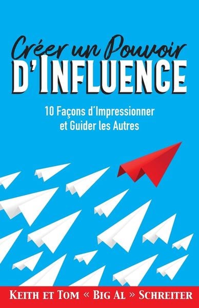 Produktbild: Cr&eacute;er un Pouvoir d'Influence