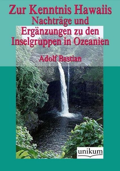 Produktbild: Bastian, A: Zur Kenntnis Hawaiis