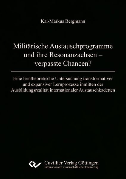 Produktbild: Milit&auml;rische Austauschprogramme und ihre Resonanzachsen - verpasste Chancen?