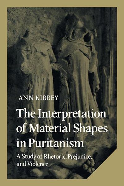 Produktbild: The Interpretation of Material Shapes in Puritanism