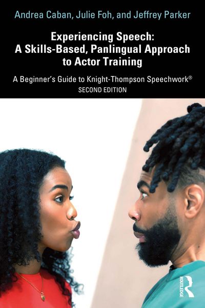 Produktbild: Experiencing Speech: A Skills-Based, Panlingual Approach to Actor Training