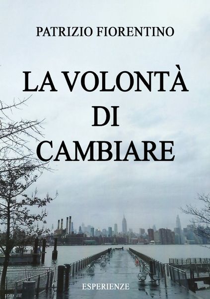 Produktbild: La volont&agrave; di cambiare