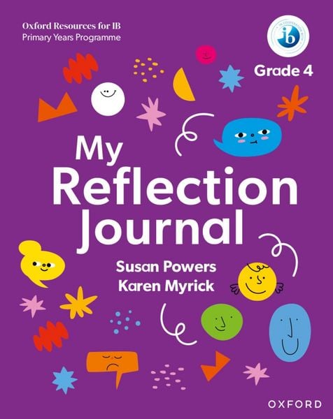 Produktbild: Oxford Resources for IB PYP: My Reflection Journal Grade 4