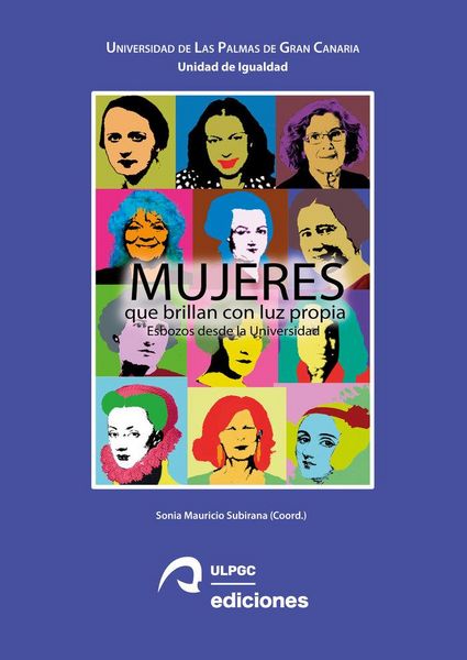 Produktbild: Mujeres que brillan con luz propia : esbozos desde la universidad