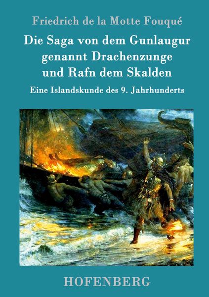 Produktbild: Die Saga von dem Gunlaugur genannt Drachenzunge und Rafn dem Skalden