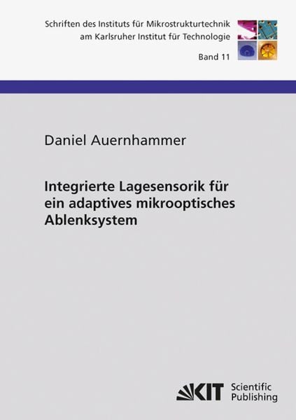 Produktbild: Integrierte Lagesensorik f&uuml;r ein adaptives mikrooptisches Ablenksystem