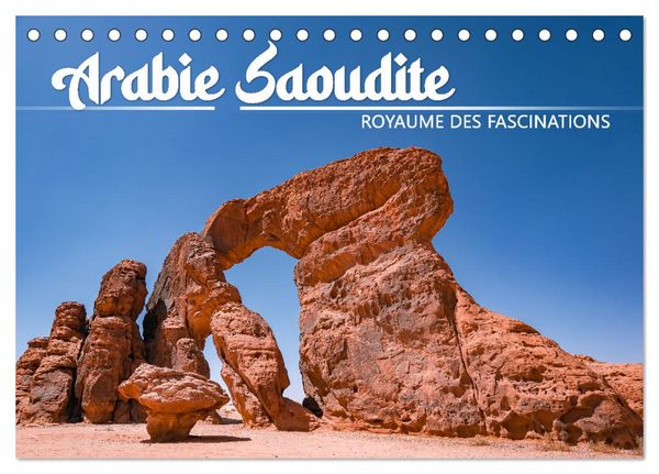 Produktbild: Arabie Saoudite - Royaume des fascinations (Calendrier de bureau 2026 DIN A5 vertical), CALVENDO calendrier mensuel