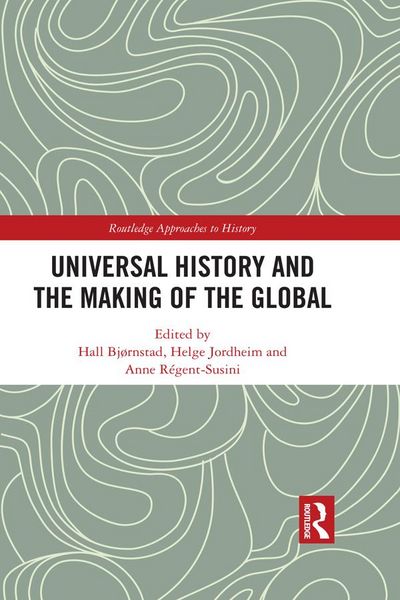Produktbild: Universal History and the Making of the Global