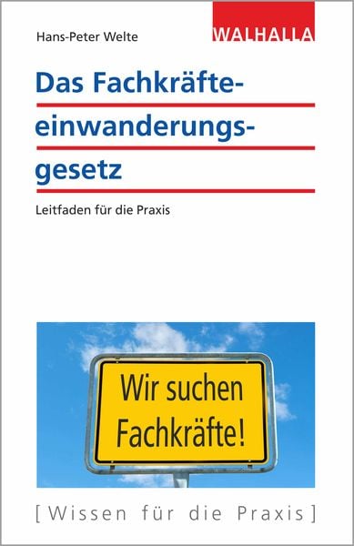 Produktbild: Das Fachkr&auml;fteeinwanderungsgesetz