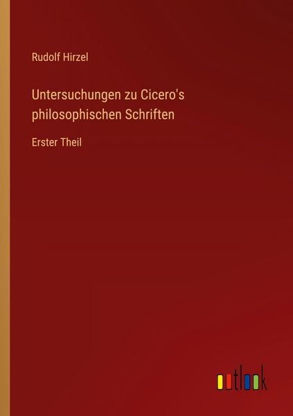 Produktbild: Untersuchungen zu Cicero's philosophischen Schriften