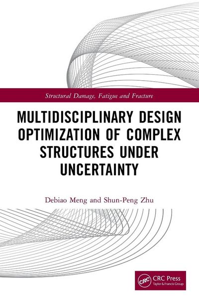 Produktbild: Multidisciplinary Design Optimization of Complex Structures Under Uncertainty