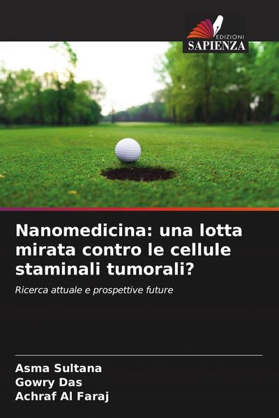 Produktbild: Nanomedicina: una lotta mirata contro le cellule staminali tumorali?