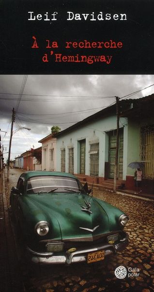 Produktbild: A la Recherche D'Hemingway