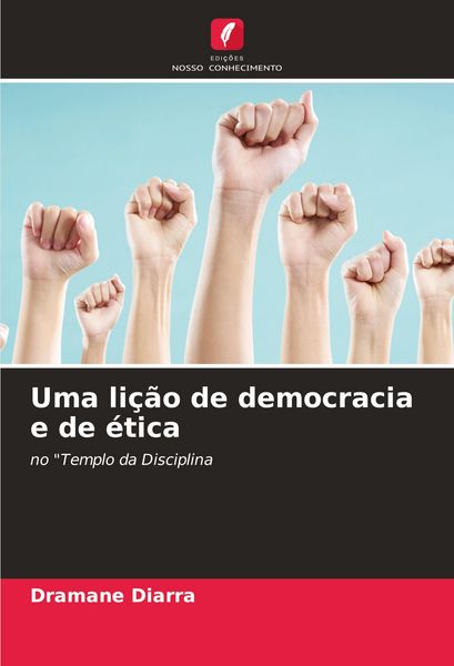 Produktbild: Uma li&ccedil;&atilde;o de democracia e de &eacute;tica