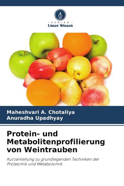 Produktbild: Protein- und Metabolitenprofilierung von Weintrauben