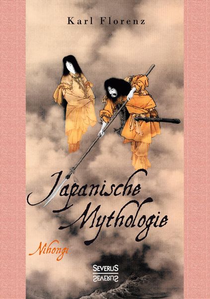 Produktbild: Japanische Mythologie: Nihongi