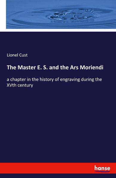 Produktbild: The Master E. S. and the Ars Moriendi