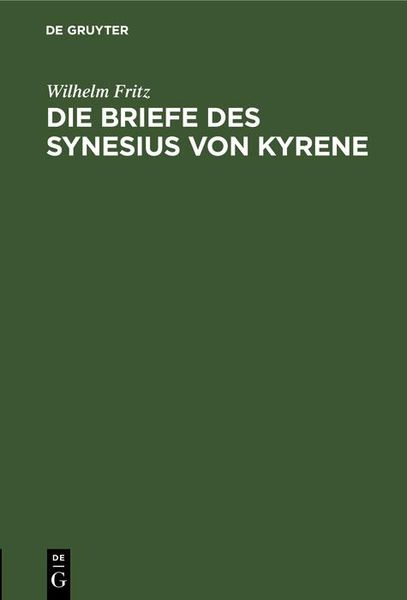 Produktbild: Die Briefe des Synesius von Kyrene