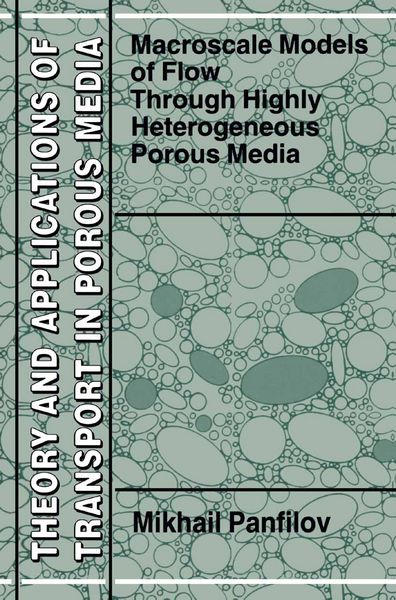 Produktbild: Macroscale Models of Flow Through Highly Heterogeneous Porous Media
