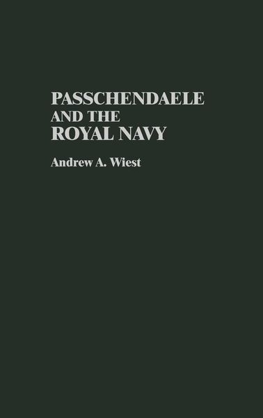 Produktbild: Passchendaele and the Royal Navy