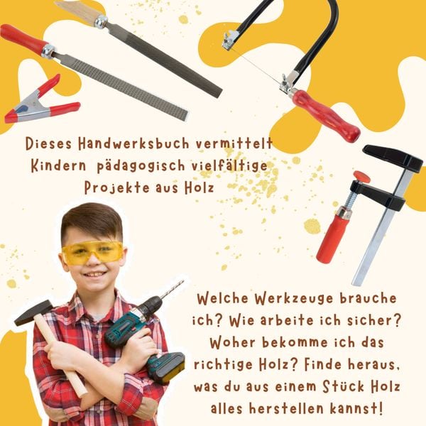 Produktbild: Bauen, Tüfteln, Selbermachen. Die Kinderwerkstatt