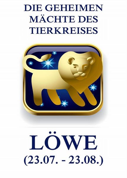 Produktbild: Die geheimen M&auml;chte des Tierkreises - Der L&ouml;we