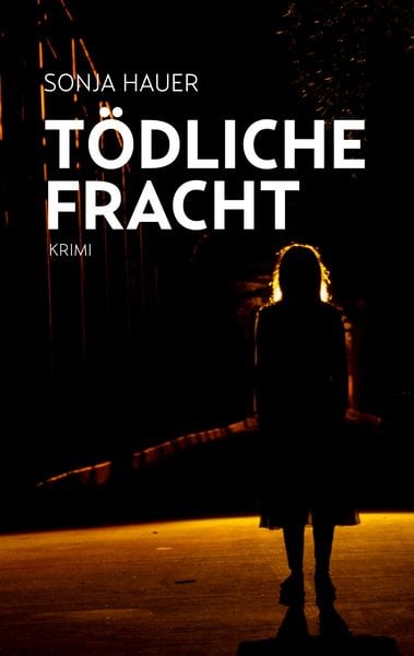 Produktbild: T&ouml;dliche Fracht