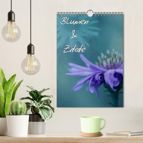 Produktbild: Blumen & Zitate (Wandkalender 2026 DIN A4 hoch), CALVENDO Monatskalender