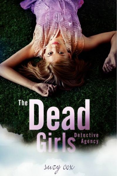 Produktbild: The Dead Girls Detective Agency