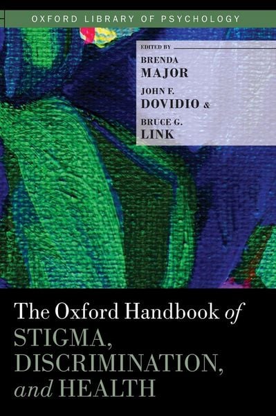 Produktbild: Oxford Handbook of Stigma, Discrimination, and Health