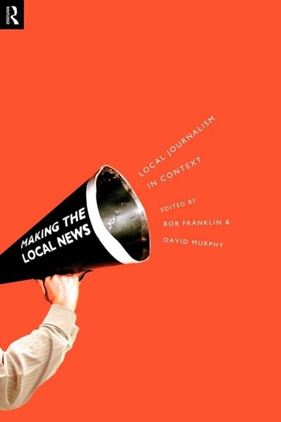 Produktbild: Local Journalism and Local Media