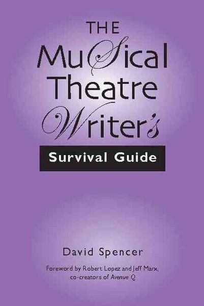 Produktbild: The Musical Theatre Writer's Survival Guide