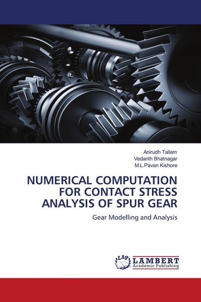 Produktbild: Numerical Computation For Contact Stress Analysis Of Spur Gear