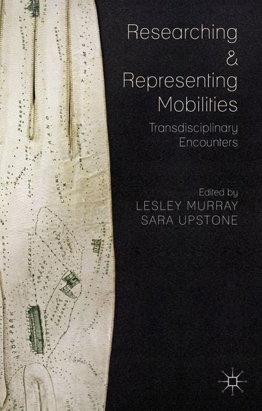 Produktbild: Researching and Representing Mobilities
