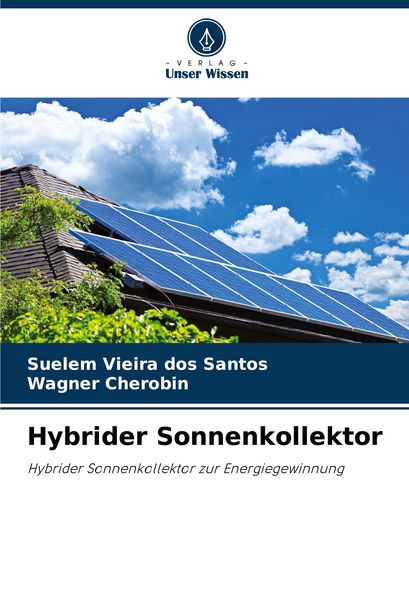 Produktbild: Hybrider Sonnenkollektor