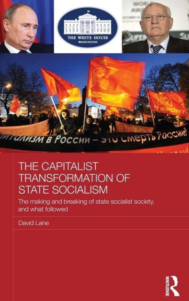 Produktbild: The Capitalist Transformation of State Socialism