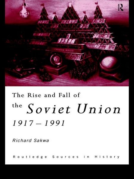 Produktbild: The Rise and Fall of the Soviet Union