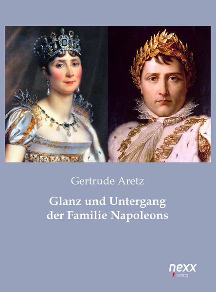 Produktbild: Glanz und Untergang der Familie Napoleons