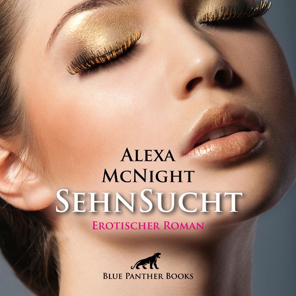 Produktbild: SehnSucht / Erotik Audio Story / Erotisches H&ouml;rbuch