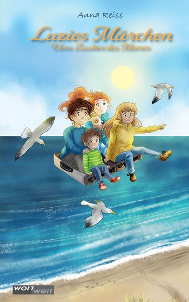Luzies Märchen, Gebundene Ausgabe von Anna Reiss, Wortweit-Verlag, 9783903326422