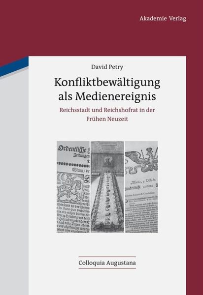 Produktbild: Konfliktbew&auml;ltigung als Medienereignis