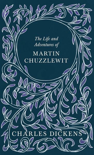 Produktbild: The Life and Adventures of Martin Chuzzlewit