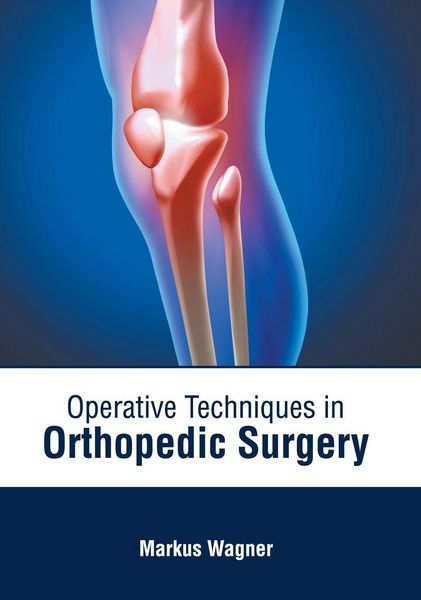 Produktbild: Operative Techniques in Orthopedic Surgery